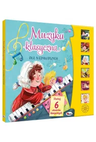Muzyka klasyczna dla najmodszych (z panelem dwikowym)