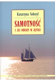 Samotno�� i jej obrazy w j�zyku