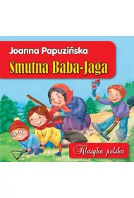 Smutna Baba-Jaga. Klasyka polska