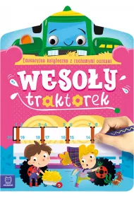 WESO�Y TRAKTOREK. EDUKACYJNA KSI��ECZKA Z RUCHOMYMI OCZKAMI