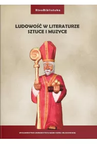 Ludowo�� w literaturze, sztuce i muzyce