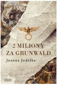 2 miliony za Grunwald
