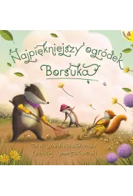 Najpi�kniejszy ogr�dek Borsuka