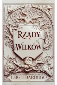 Rzdy wilkw. Krl z bliznami. Tom 2