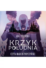 Audiobook Krzyk Poudnia. Tom III mp3