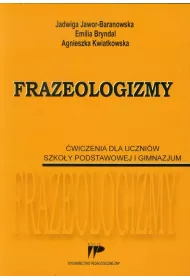 Frazeologizmy. �w. dla uczni�w SP i GIM