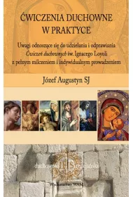 �wiczenia duchowne w praktyce