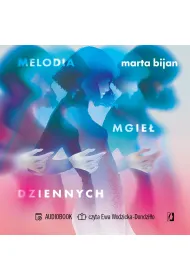 Audiobook Melodia mgie� dziennych mp3