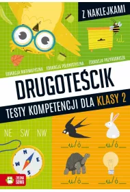 Drugotecik. Testy kompetencji dla klasy 2