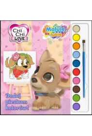 Dodaj pieskom kolor�w! Chi Chi Love. Maluj�, bo lubi�