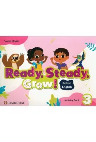 Ready, Steady, Grow! Level 3 Activity Book British English