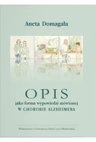 Opis jako forma wypowiedzi m�wionej w chorobie alzheimera
