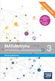 MATeMAtyka 3. Podrcznik dla liceum oglnoksztaccego i technikum. Zakres podstawowy. Edycja 2024