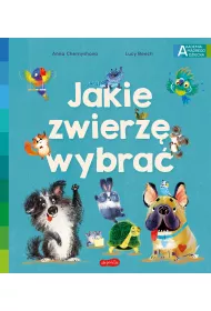 Jakie zwierz� wybra�