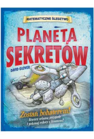 Matematyczne �ledztwo. Planeta sekret�w