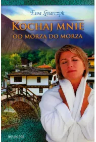 eBook Kochaj mnie od morza do morza mobi epub