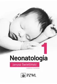 Neonatologia. Tom 1