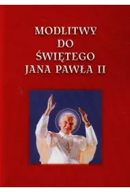 Modlitwy do �wi�tego Jana Paw�a II