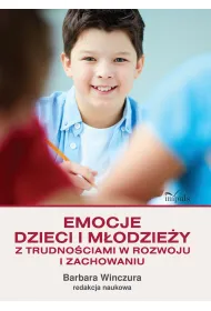 Pedagogika. Emocje dzieci i modziey...