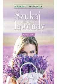 eBook Zuzanna. Szukaj mnie wrd lawendy. Tom 1 mobi epub