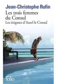 Trois femmes du Consul