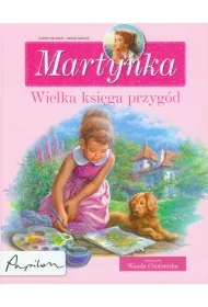 Martynka. Wielka ksi�ga przyg�d. 8 fascynuj�cych opowiada�
