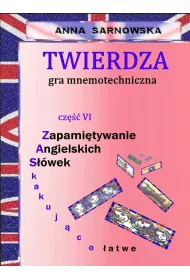 eBook Twierdza - gra mnemotechniczna Cz VI serii Zapamitywanie Angielskich Swek - Zaskakujco atwe pdf