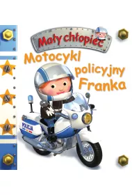 Motocykl policyjny Franka. Ma�y ch�opiec