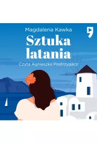 Audiobook Sztuka latania mp3