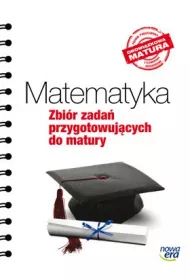 Matematyka. Zbi�r zada� przygotowuj�cych do matury