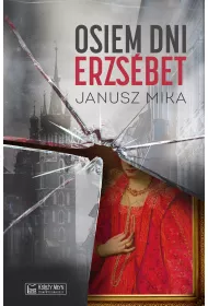 Osiem dni Erzs�bet