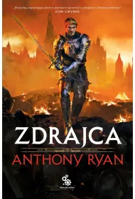 Zdrajca. Trylogia Przymierza Stali. Tom 3
