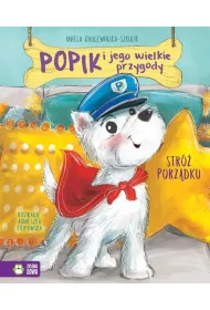 Str porzdku. Popik i jego wielkie przygody. Tom 7