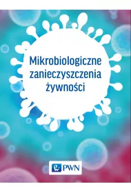 Mikrobiologiczne zanieczyszczenia �ywno�ci