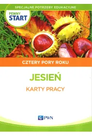 Pewny start. Cztery pory roku. Jesie�. Materia�y �wiczeniowe