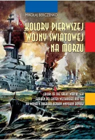 Kolory Pierwszej Wojny �wiatowej na morzu
