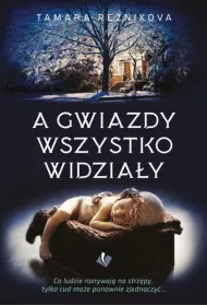 A gwiazdy wszystko widzia�y