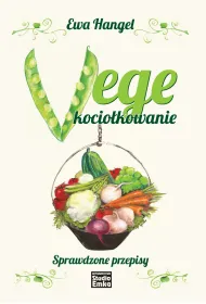 Vege kocio�kowanie. Sprawdzone przepisy