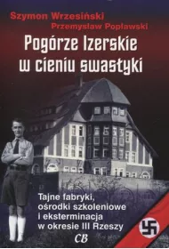 Pog�rze Izerskie w cieniu swastyki
