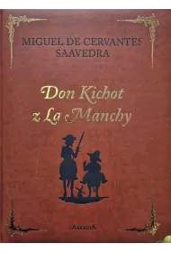 Don Kichot z La Manchy. Wydanie kolekcjonerskie