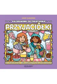 Przyjaci�ki. Kolorowanki do zakochania