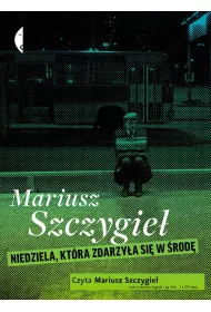 Audiobook Niedziela, kt�ra zdarzy�a si� w �rod� CD