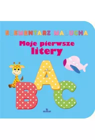 Elementarz malucha. Moje pierwsze litery
