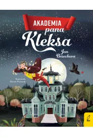 Akademia Pana Kleksa. Pan Kleks. Tom 1