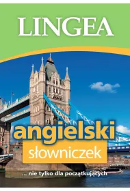 S�owniczek angielski nie tylko dla pocz�tkuj�cych