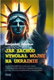 Jak Zach�d wywo�a� wojn� na Ukrainie