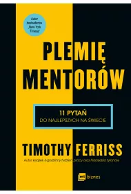 Plemi� Mentor�w. 11 pyta� do najlepszych na �wiecie