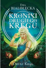 Drugi krg. Kroniki Drugiego Krgu. Tom 2