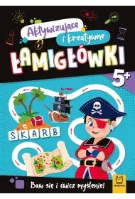 Aktywizuj�ce i kreatywne �amig��wki 5+. Baw si� i �wicz my�lenie!