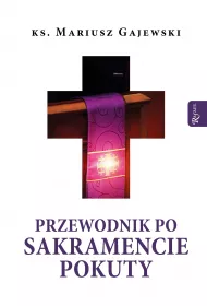 Przewodnik po Sakramencie Pokuty
